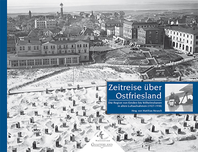 Historische Luftbilder  von Ostfriesland